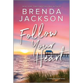 Follow Your Heart