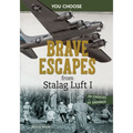 Brave Escapes from Stalag Luft I: Interactive World War II Missions