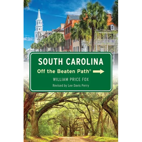 South Carolina Off the Beaten Path(r)