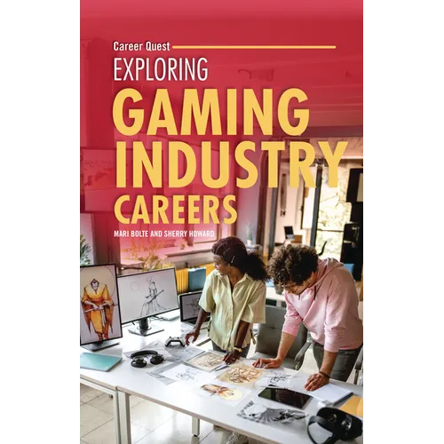 Exploring Gaming Industry Careers