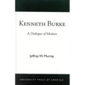 Kenneth Burke: A Dialogue of Motives