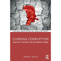 Curbing Corruption: Practical Strategies for Sustainable Change