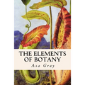 The Elements of Botany