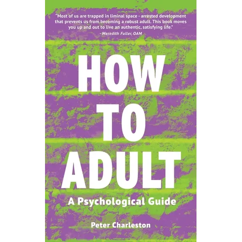 How to Adult