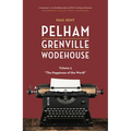 Pelham Grenville Wodehouse - Volume 3: The Happiness of the World