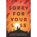 Sorry for Your Loss