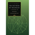 The Doctrine of Triangles: A History of Modern Trigonometry