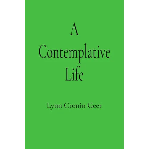 A Contemplative Life