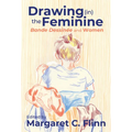 Drawing (In) the Feminine: Bande Dessinée and Women
