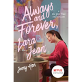 Always and Forever, Lara Jean