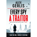 Every Spy a Traitor