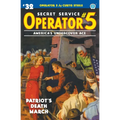 Operator 5 #32: Patriot's Death March