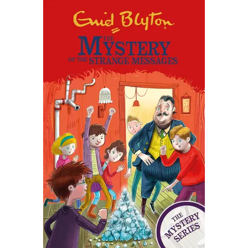The Mystery of the Strange Messages: Book 14