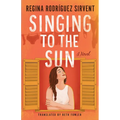 Singing to the Sun