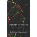 Creating Consciousness: The Psychology and Art of Tulpamancy