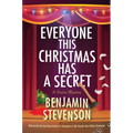 Everyone This Christmas Has a Secret: A Festive Mystery