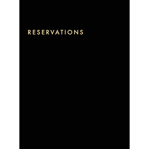 Reservations Book: Hardcover Restaurant Reservations, Double Page per Day for Lunch and Dinner, 8.5x11", Black