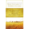 40 Oraciones Sencillas Que Traen Paz Y Descanso