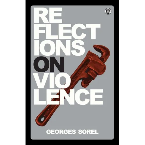 Reflections on Violence - Imperium Press