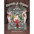 Opioids and Organs
