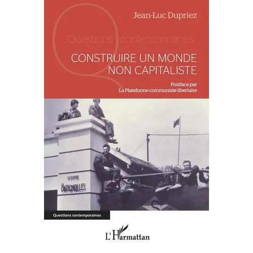 Construire un monde non capitaliste
