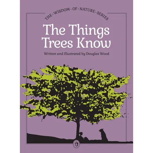 The Things Trees Know