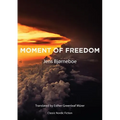 Moment of Freedom