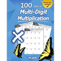 Humble Math - 100 Days of Multi-Digit Multiplication: Ages 10-13: Multiplying Large Numbers with Answer Key - Reproducible Pages - Multiply Big Long P