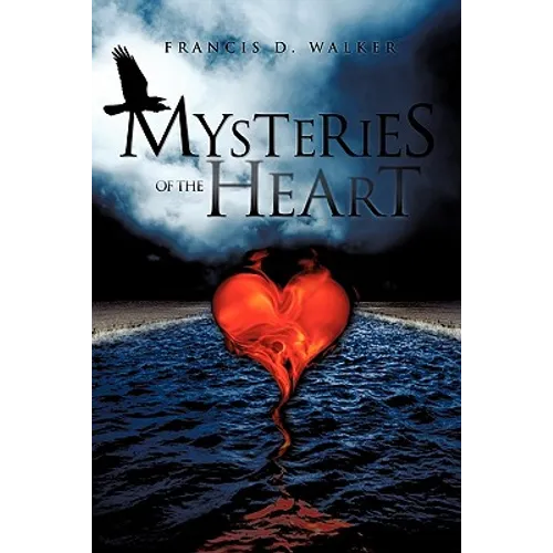 Mysteries of the Heart