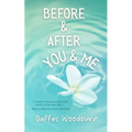 Before and After You and Me