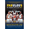 Fabulous: My Journey with The Fab 5