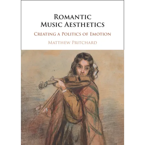 Romantic Music Aesthetics