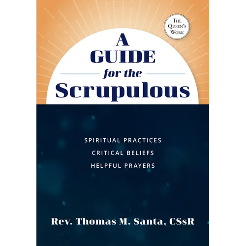 A Guide for the Scrupulous