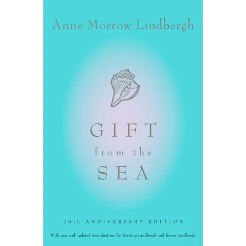 Gift from the Sea: 70th Anniversary Edition