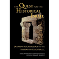 The Quest for the Historical Israel: Debating Archaeology and the History of Early Israel