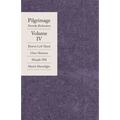 Pilgrimage Volume IV