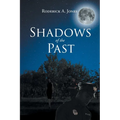 Shadows of the Past
