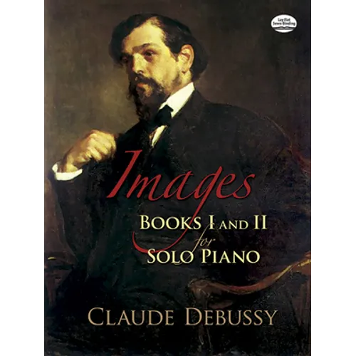 Images: Books I and II for Solo Piano