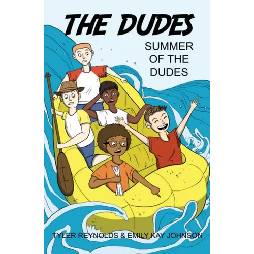 Summer of the Dudes