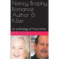 Nancy Brophy Romance Author & Killer