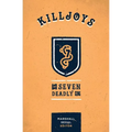 Killjoys: The Seven Deadly Sins
