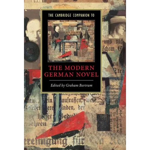 The Cambridge Companion to the Modern German Novel