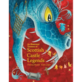 An Illustrated Treasury of Scottish Castle Legends