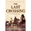 The Last Crossing
