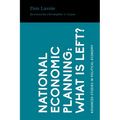 National Economic Planning: What Is Left?
