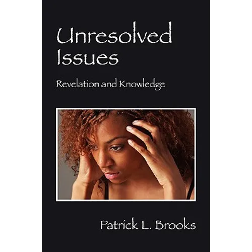 Unresolved Issues: Revelation and Knowledge
