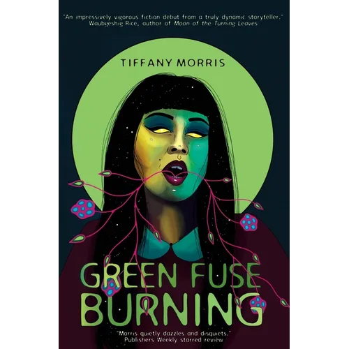Green Fuse Burning