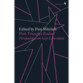Pink Triangles: Radical Perspectives on Gay Liberation