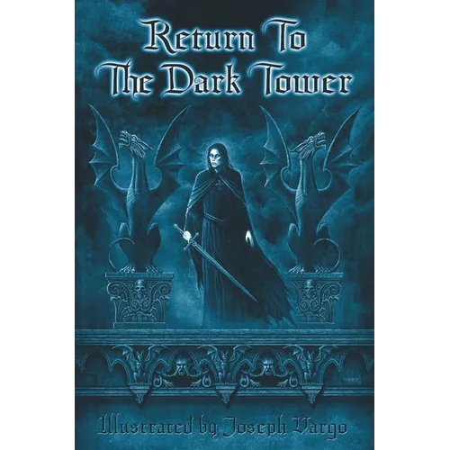 Return To The Dark Tower