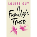 A Family's Trust